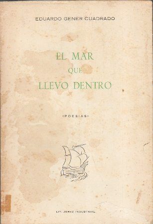 EL MAR QUE LLEVO DENTRO. (POESIAS)