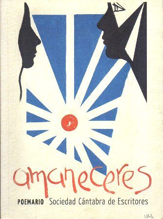 AMANECERES - POEMARIO SOCIEDAD CANTABRA DE ESCRITORES