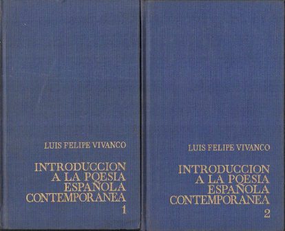 INTRODUCCION A LA POESIA ESPAÑOLA CONTEMPORANEA TOMOS 1 Y 2