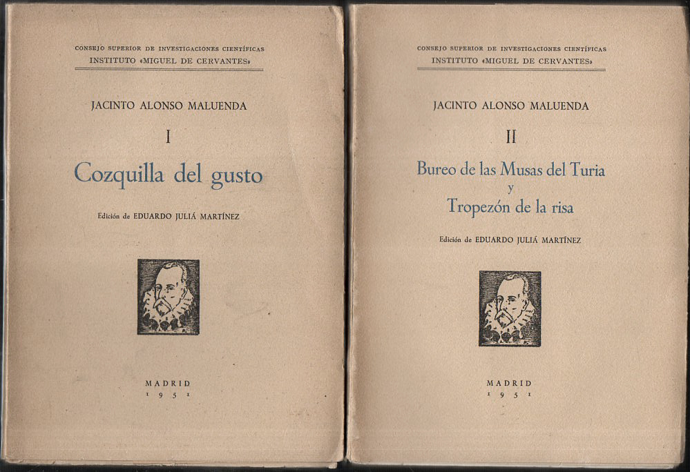 TOMO I: COZQUILLA DEL GUSTO. TOMO II: BUREO DE LAS MUSAS DEL TURIA Y TROPEZON DE LA RISA