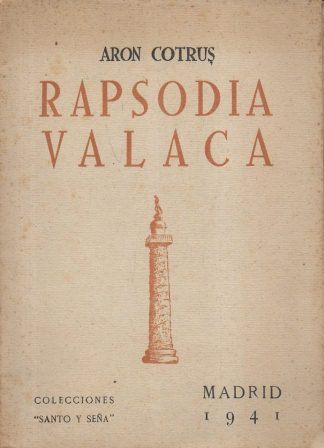 RAPSODIA VALACA - COLECCIONJES "SANTO Y SEÑA"  MADRID 1941