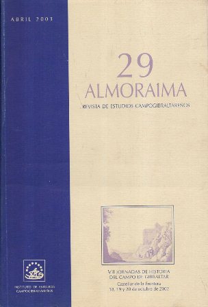 ALMORAIMA REVISTA DE ESTUDIOS CAMPOGIBRALTAREÑOS Nº 29 - ABRIL 2003