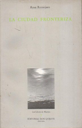LA CIUDAD FRONTERIZA - LOS LIBROS DE MARCELA 7