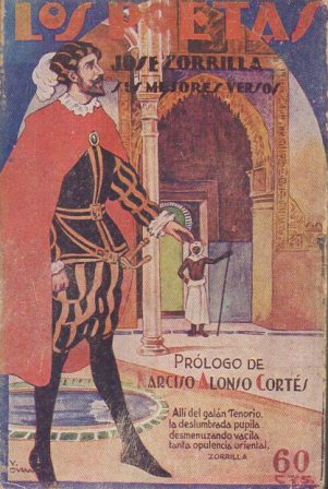 LOS POETAS - JOSE ZORRILLA - SUS MEJORES VERSOS