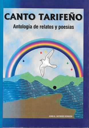 CANTO TARIFEÑO - ANTOLOGIA DE RELATOS Y POESIAS