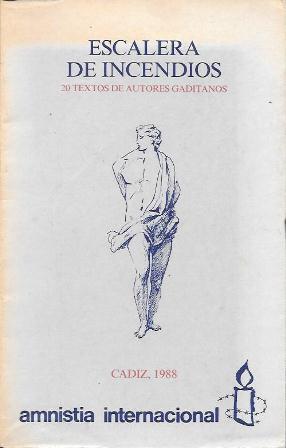 ESCALERA DE INCENDIOS (20 TEXTOS DE AUTORES GADITANOS) CADIZ 1988