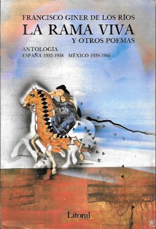 REVISTA LITORAL  Nº 172-173. FCO. GINER DE LOS RIOS - LA RAMA VIVA Y OTROS POEMAS …