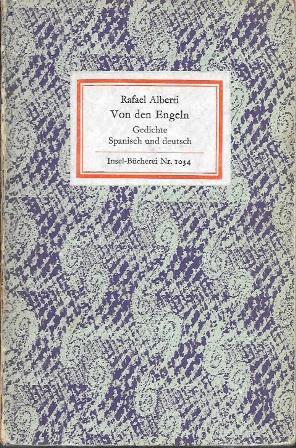 RAFAEL ALBERTI, SOBRE LOS ANGELES - VON DEN ENGELN