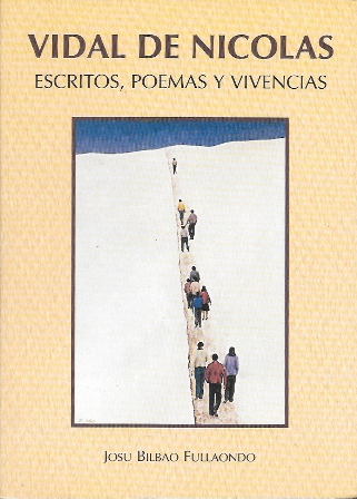 VIDAL DE NICOLAS - ESCRITOS, POEMAS Y VIVENCIAS