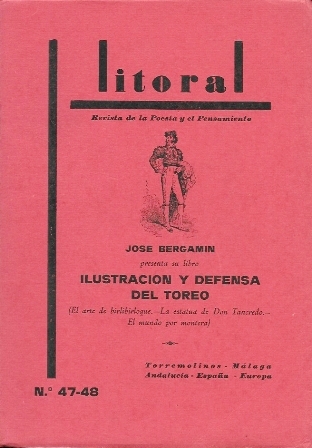 REVISTA LITORAL Nº 47-48 - J. BERGAMIN PRESENTA SU LIBRO ILUSTRACION Y DEFENSA DEL TOREO
