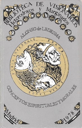 CONCEPTOS ESPIRITUALES Y MORALES - B. DE VISIONARIOS, HETERODOXOS Y MARGINADOS