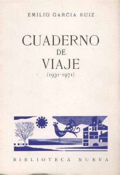 CUADERNO DE VIAJE (1931-1971)