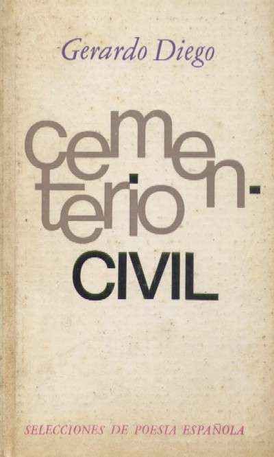 CEMENTERIO CIVIL. SELECCIONES DE POESIA ESPAÑOLA