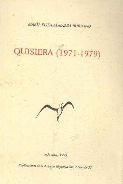 QUISIERA (1971-1979)