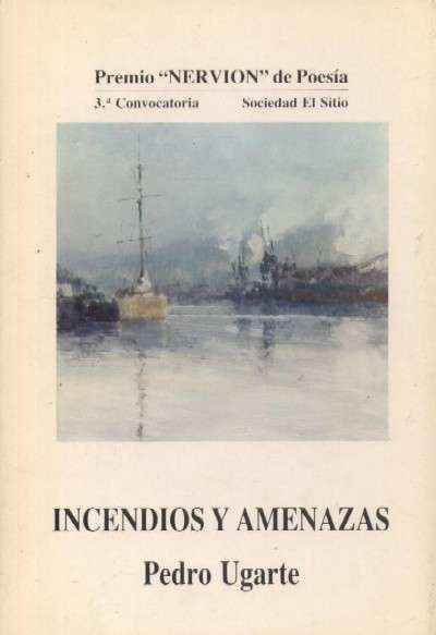 INCENDIOS Y AMENAZAS