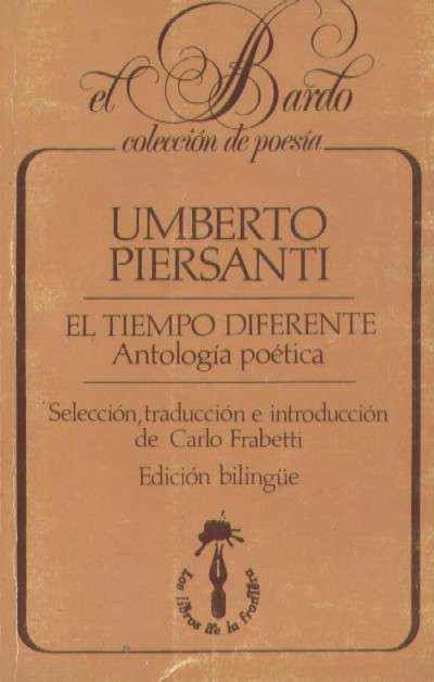 EL TIEMPO DIFERENTE. ANTOLOGIA POETICA.