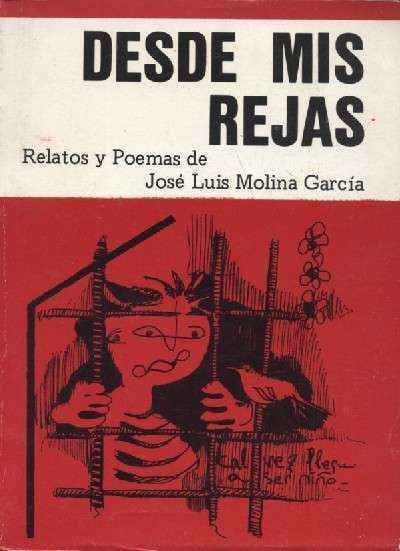 DESDE MIS REJAS