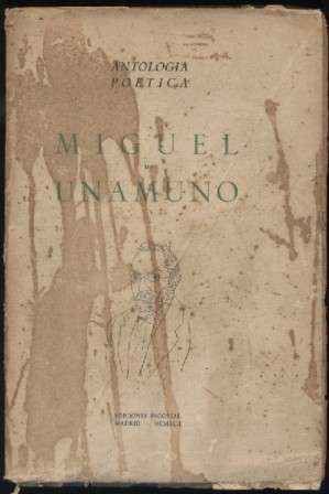 ANTOLOGIA POETICA MIGUEL DE UNAMUNO