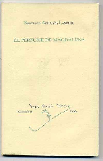 EL PERFUME DE MAGDALENA