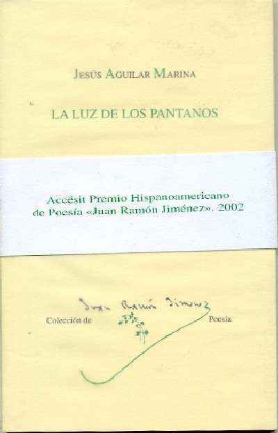 LA LUZ DE LOS PANTANOS