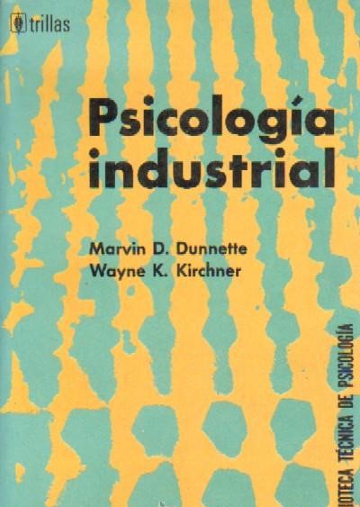 PSICOLOGIA INDUSTRIAL