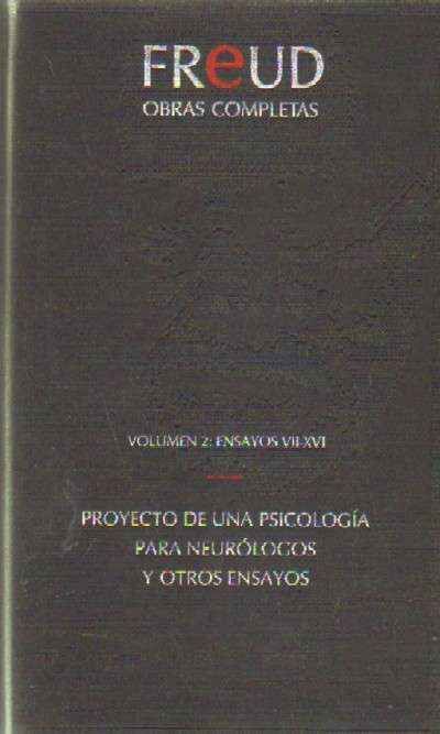FREUD. OBRAS COMPLETAS. TOMO 2: ENSAYOS VII-XVI