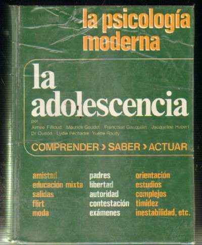 LA PSICOLOGIA MODERNA - LA ADOLESCENCIA