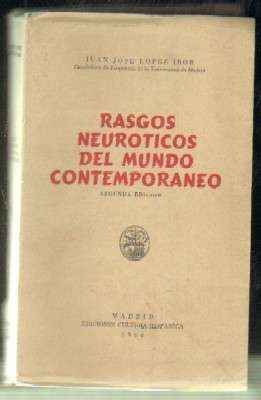RASGOS NEURÓTICOS DEL MUNDO CONTEMPORÁNEO
