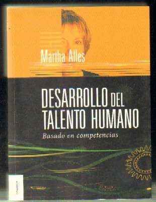 DESARROLLO DEL TALENTO HUMANO. BASADO EN COMPETENCIAS