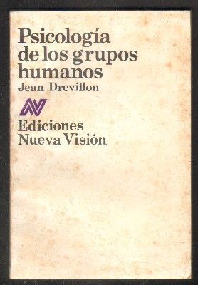 PSICOLOGÍA DE LOS GRUPOS HUMANOS