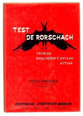 TEST DE RORSCHACH. TECNICA EVOLUCION Y ESTADO ACTUAL.