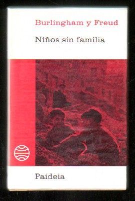 NIÑOS SIN FAMILIA. COLECCION BIBLIOTECA PAIDEIA Nº 29.