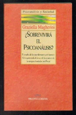 SOBREVIVIRA EL PSICOANALISIS. PSICOANALISIS Y SOCIEDAD Nº 4.