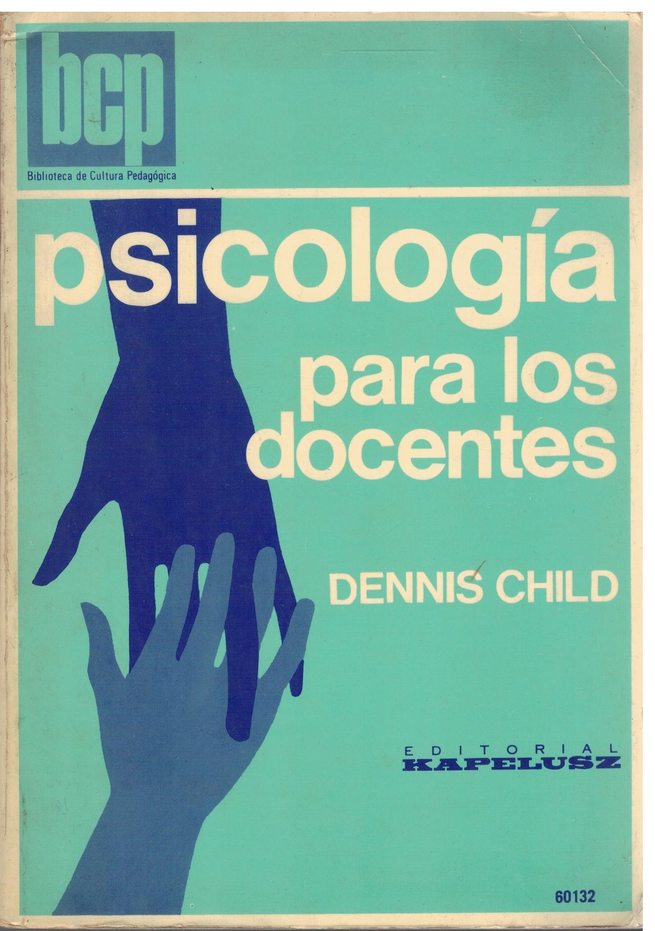PSICOLOGIA PARA LOS DOCENTES.