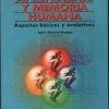 APRENDIZAJE Y MEMORIA HUMANA. ASPECTOS BASICOS Y EVOLUTIVOS.
