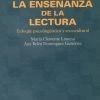 LA ENSEÑANZA DE LA LECTURA.