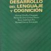 DESARROLLO DEL LENGUAJE Y COGNICION.