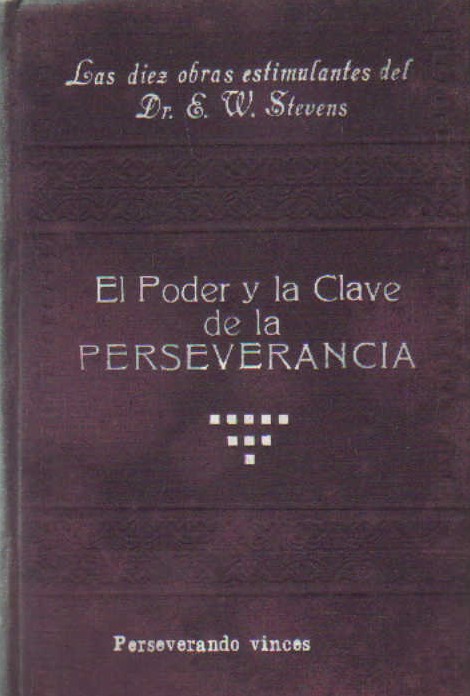 EL PODER Y LA CLAVE DE LA PERSEVERANCIA