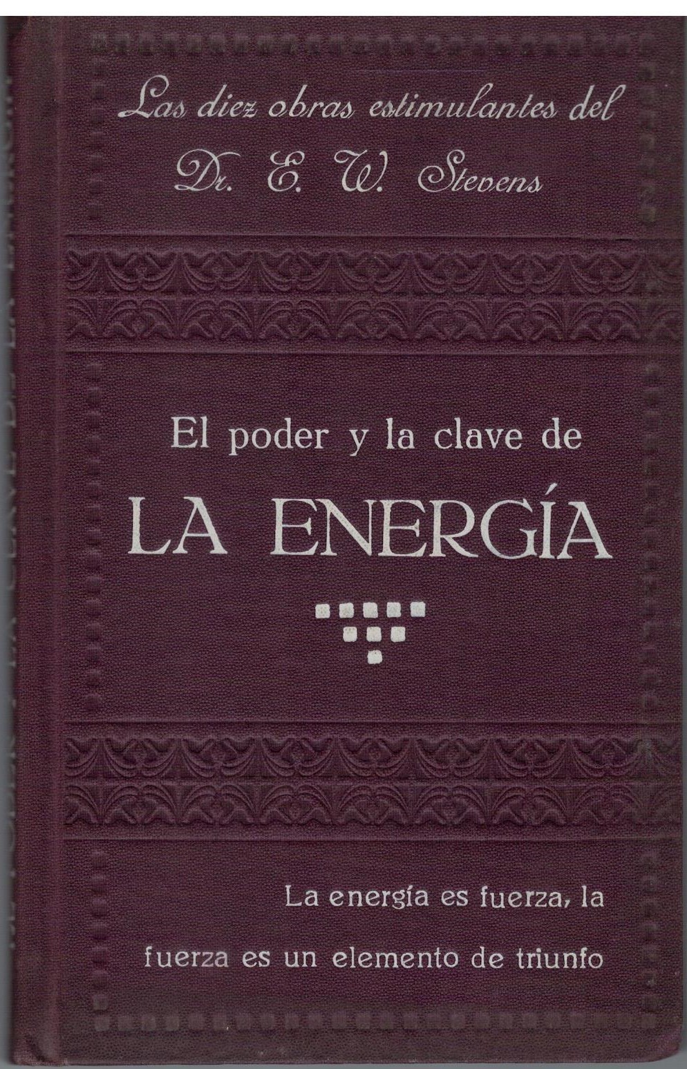EL PODER Y LA CLAVE DE LA ENERGIA