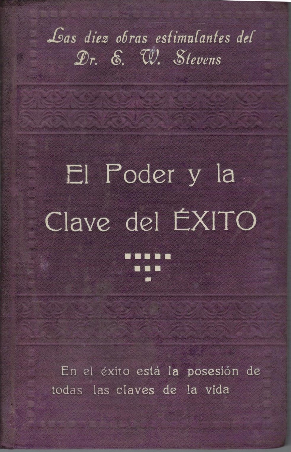 EL PODER Y LA CLAVE DEL ÉXITO