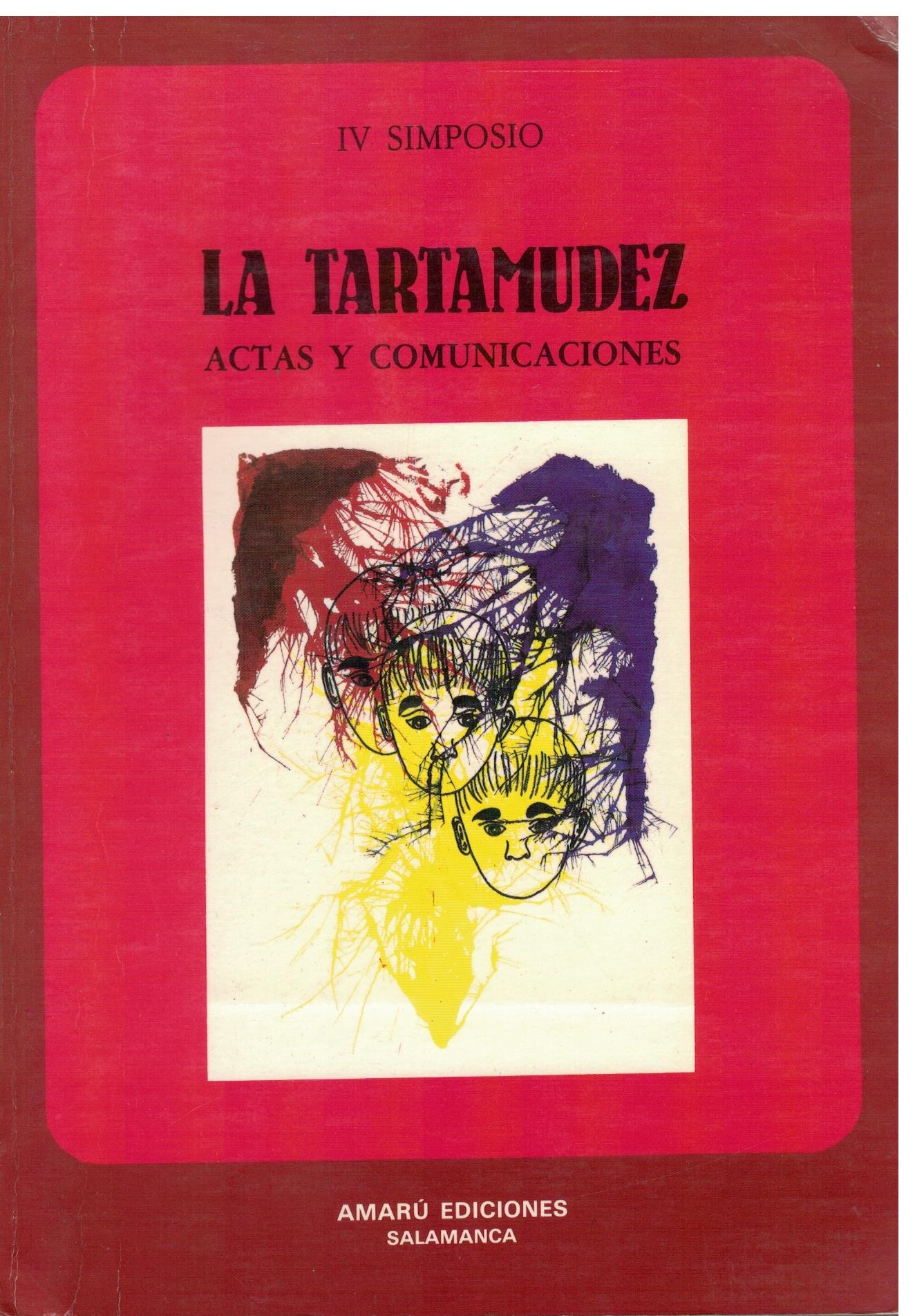 LA TARTAMUDEZ. ACTAS Y COMUNICACIONES