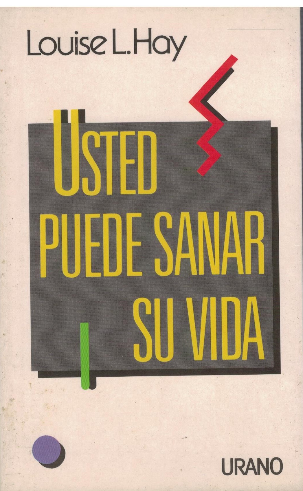 USTED PUEDE SANAR SU VIDA