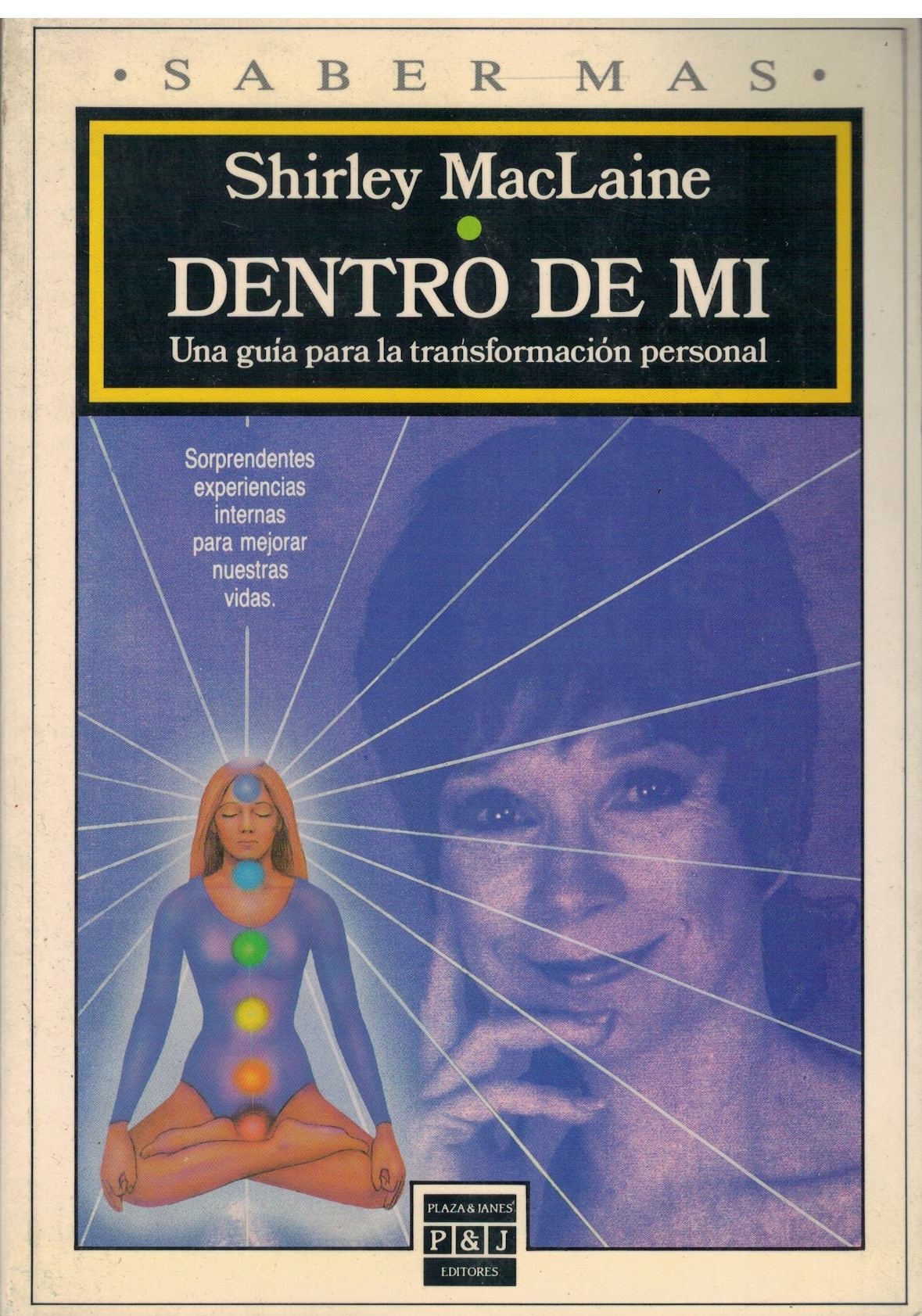 DENTRO DE MI. UNA GUIA PARA LA TRANSORMACIÓN PERSONAL