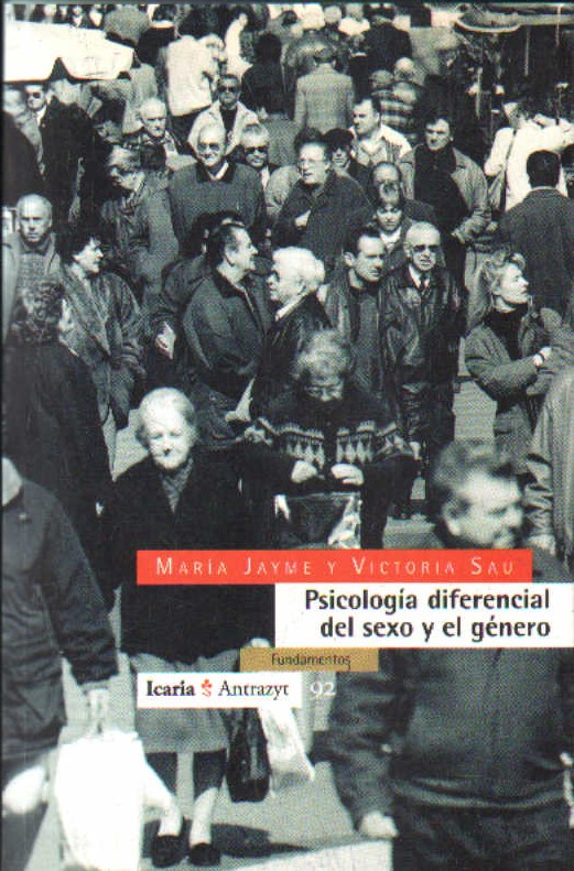 PSICOLOGÍA DIFERENCIAL DEL SEXO Y EL GENERO