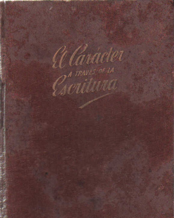 EL CARÁCTER A TRAVES DE LA ESCRITURA