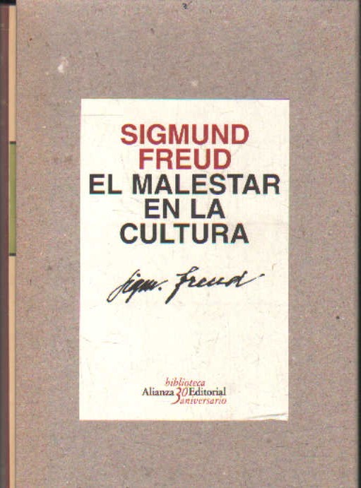 EL MALESTAR EN LA CULTURA. BIBLIOTECA ALIANZA EDITORIAL 30 ANIVERSARIO