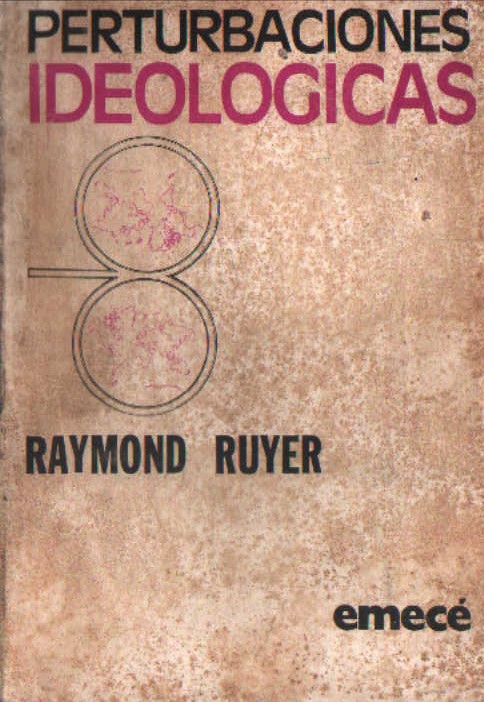 PERTURBACIONES IDEOLOGICAS