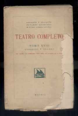 TEATRO COMPLETO. TOMO XVIII. COMEDIAS Y DRAMAS.