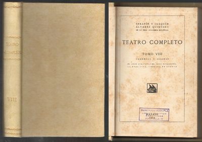 TEATRO COMPLETO TOMO VIII. EL AMOR QUE PASA. EL AGUA MILAGROSA. LA MUSA LOCA. HERIDA DE MUERTE.