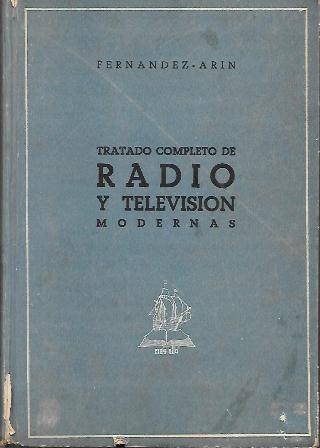 TRATADO COMPLETO DE RADIO Y TELEVISION MODERNAS
